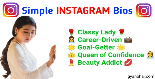 simple bio for instagram for girl